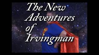 New Adventures of Irvingman New Adventures of Superman Season 3 Episode 5B  Mr Mist Part 2 [upl. by Bambie142]