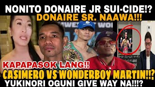 NONITO DONAIRE JR ANYARE SUICIDECASIMERO VS WONDER BOY MARTIN OGUNI GIVEWAY MUNA GIBBONS [upl. by Oicneconi]