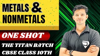 Metals and Nonmetals  ONE SHOT class10 boardexam [upl. by Gautier562]