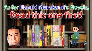 As for Haruki Murakamis Novels read this one first [upl. by Erlene]