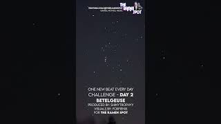 betelgeuse  100 beats in 100 days challenge  day 2  chill lofi beats [upl. by Nassi]