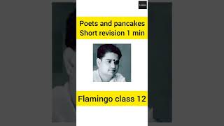 Poets and pancakes class 12 in hindi shorts flamingo [upl. by Jarek198]