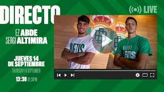 🚨 DIRECTO  Presentación de Ez Abde y Sergi Altimira como nuevos jugadores del RealBetis ⚽💚 [upl. by Slemmer859]