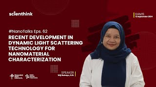 Inspirasi Ilmuwan Series NanoTalks Eps 62 [upl. by Ahsirt]