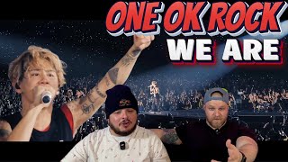 ONE OK ROCK  We are Official Video from AMBITIONS JAPAN DOME TOUR REACTION [upl. by Aipotu]