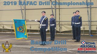 2019 RAFAC Drill Championships  Banner Drill [upl. by Vivle]