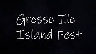 Grosse Ile Island Fest [upl. by Hrutkay387]