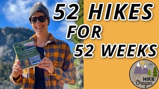 52 Hikes for 52 Weeks [upl. by Hcelemile675]