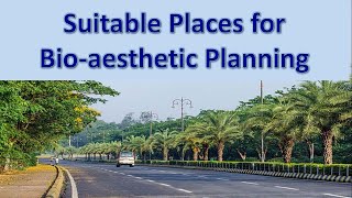 Suitable Places for Landscaping or Bio aesthetic Planning [upl. by Nebur]