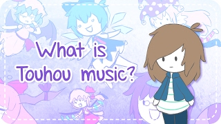 What is Touhou Music An introduction to Touhou doujin music [upl. by Luben]