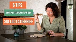 Sollicitatiebrief schrijven 6 bewezen tips voor het schrijven van een sollicitatiebrief [upl. by Nadaha]