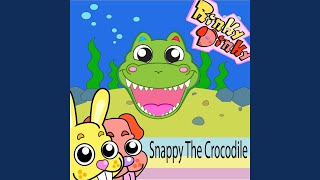 Snappy The Crocodile [upl. by Schindler688]