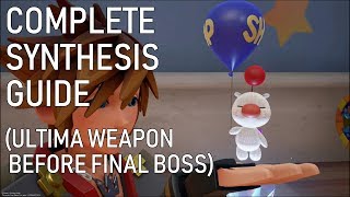 Kingdom Hearts 3 Complete Synthesis GuideHow To Make The Ultima Weapon Before The Final Boss [upl. by Granthem436]