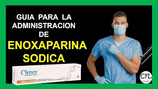 ENOXAPARINA  PARA QUE SIRVE y como se ADMINISTRA CLEXANE  INFORMACION COMPLETAâ˜‘ï¸ [upl. by Esoryram]