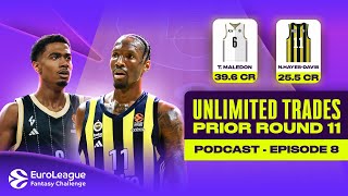 Big MOVES or Steady STRATEGY UNLIMITED TRADES Debate  EuroLeague FANTASY Challenge PODCAST 202425 [upl. by Assennev]