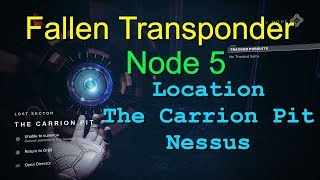 Destiny 2  Fallen Transponder  Node 5  The Carrion Pit on Nessus [upl. by Aisel]