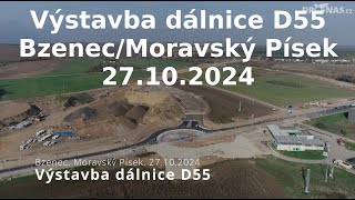 Stavba dálnice D55 u BzenceMoravského Písku Stav ze dne 27102024 [upl. by Annagroeg]