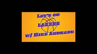 LETS GO LAKERS Podcast Ep 3 [upl. by Refinaj]