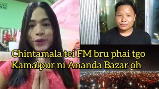 Chinta mala tei FM bru phai tgo Nobel Club Ananda Bazar Kamal pur Tripureshwari puja o [upl. by Jeremiah]