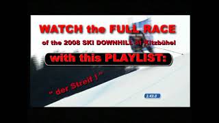 Relive the 2008 SKI DOWNHILL at Kitzbühel with Bode Miller fence riding amp Scott Macartney crash [upl. by Drawyah28]