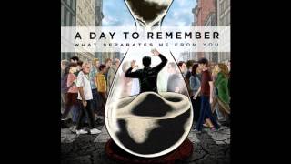 A Day to remember  What Separates Me From Youquot  2nd SucksFull Song HQ  lyrics  Download [upl. by Nawj]