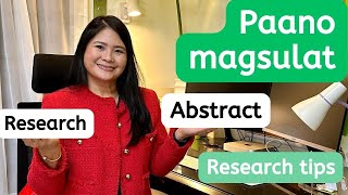 Paano magsulat ng maayos na Research Abstract  Research tips [upl. by Braden]