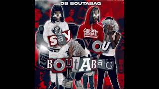 DBBoutabag  1st Off  clean [upl. by Ahsinert]