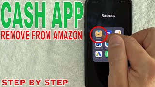 ✅ How To Remove Cash App From Amazon 🔴 [upl. by Fernando]