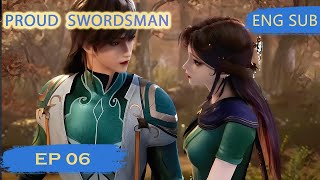 Eng Sub Proud Swordsman episode 6 [upl. by Martres]