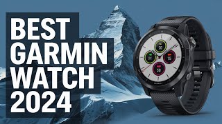 Best Garmin Watches 2024 Dont Buy Until You WATCH This [upl. by Pacificas326]