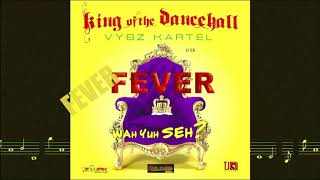 Vybz Kartel  Fever AcapellaVocals Only June 21 2020 [upl. by Ominoreg]