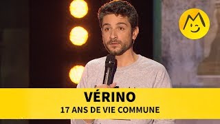 Vérino – 17 ans de vie commune [upl. by Ntsuj]