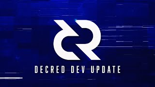 Decred Dev Update  DAO Proposals DEX Market Makers amp More [upl. by Ajtak]