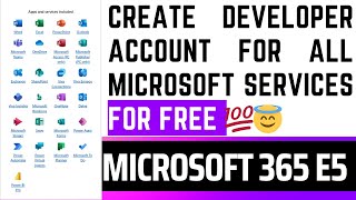 How To Create Microsoft 365 E5 Developer Account  2024 [upl. by Anairda]