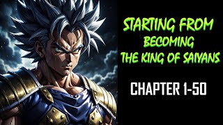 Starting from becoming the King of Saiyans Audiobook Chapter 150 [upl. by Candis]