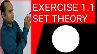 class 11th SET THEORY exercise 11 [upl. by Esiuol]