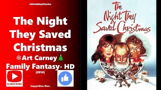 The Night They Saved Christmas 🎅Art Carney 🎄 Jaclyn Smith HD [upl. by Ormsby754]