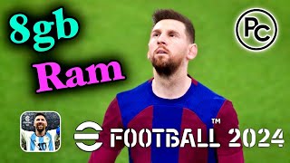 eFootball™ 2024 PC  8gb Ram   eFootball 2324 Season Update  eFootball 24 PC Gameplay [upl. by Boeke]