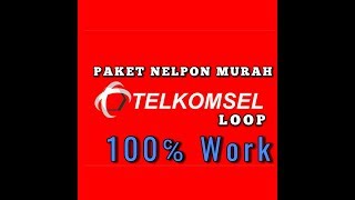 CARA Daftar Paket nelpon Murah Telkomsel Loop [upl. by Mezoff]