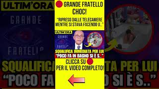 GRANDE FRATELLO CHOC quot RIPRESO DALLE TELECAMERE MENTRE SI STAVA FACENDO UNA grandefratello [upl. by Kenyon]