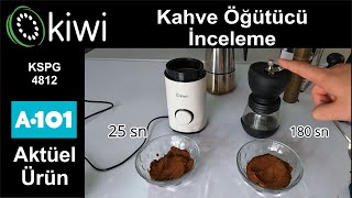 Kiwi Kahve ve Baharat Öğütücü İncelemesi  KSPG4812 kiwi a101 kahve [upl. by Noraj]