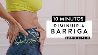 Treino de 10 Minutos para DIMINUIR A BARRIGA em 7 dias  Carol Borba [upl. by Arej502]