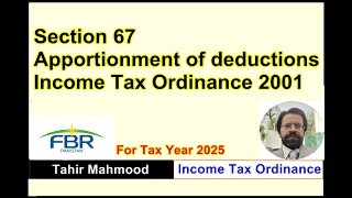 Section 67  Apportionment of deductions  Income Tax Ordinance 2001 [upl. by Ber]