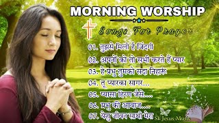 Best of Hindi Christian Songs  New Hindi Praise and Worship Songs Collection 2024  worshipsongs [upl. by Latsryc709]