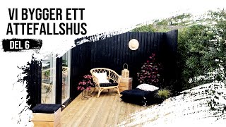 Vi bygger ett Attefallshus  Tiny House  Trädäck [upl. by Winnie]