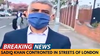 BREAKING NEWS SADIQ KHAN MAYOR OF LONDON CONFRONTED IN THE STREETS OF LONDON [upl. by Namielus]