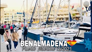 PUERTO MARINA BENALMADENA MALAGA SPAIN NIGHT WALK TOUR IN DECEMBER 2021 4K [upl. by Smukler47]