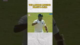 VVS Laxman Abusing Pragyan Ojha 😱😱 cricket cricketshorts [upl. by Dalpe]