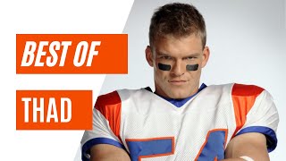 BEST OF THAD  BLUE MOUNTAIN STATE  SEASON 3 [upl. by Sammer862]