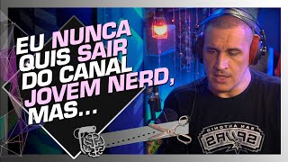 O VERDADEIRO MOTIVO PRA SAÍDA DO CANAL DO JOVEM NERD  GAVETA  Cortes do Inteligência Ltda [upl. by Othelia]